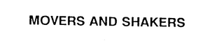 MOVERS AND SHAKERS logo
