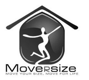 MOVERSIZE MOVE YOUR SIZE. MOVE FOR LIFE logo