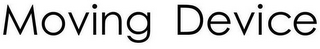 MOVING DEVICE logo