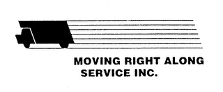 MOVING RIGHT ALONG SERVICE INC. logo