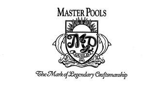 MP MASTER POOLS THE MARK OF LEGENDARY CRAFTSMANSHIP GUILD EST. 1962 logo