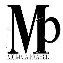 MP MOMMA PRAYED logo