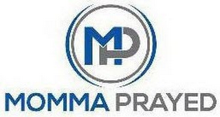 MP MOMMA PRAYED logo