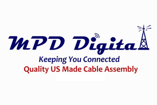 MPD DIGITAL KEEPING YOU CONNECTED QUALITY US MADE CABLE ASSEMBLY logo