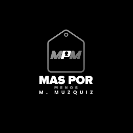 MPM MAS POR MENOS M. MUZQUIZ logo