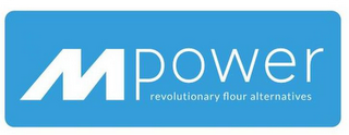 MPOWER REVOLUTIONARY FLOUR ALTERNATIVES logo