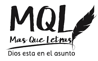 MQL MAS QUE LETRAS DIOS ESTA EN EL ASUNTO logo