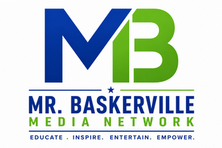MR. BASKERVILLE MEDIA NETWORK EDUCATE . INSPIRE . ENTERTAIN . EMPOWER. logo