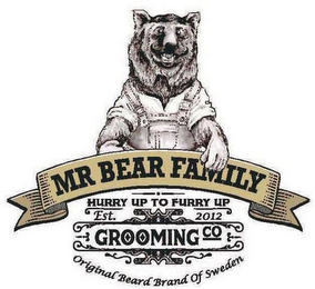 MR BEAR FAMILY HURRY UP TO FURRY UP EST. logo