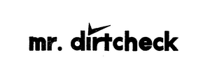 MR. DIRTCHECK logo