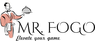 MR. FOGO ELEVATE YOUR GAME logo