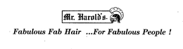 MR. HAROLD'S FABULOUS FAB HAIR ...FOR FABULOUS PEOPLE ! logo
