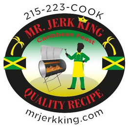 MR. JERK KING QUALITY RECIPE 215-223-COOK MRJERKKING.COM logo