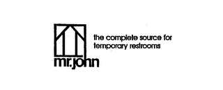 MR. JOHN THE COMPLETE SOURCE FOR TEMPORARY RESTROOMS logo