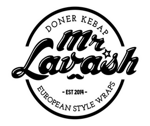 MR LAVASH DONER KEBAP EUROPEAN STYLE WRAPS -EST 2014- logo
