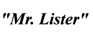 "MR. LISTER" logo