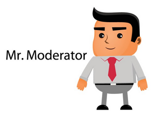 MR. MODERATOR