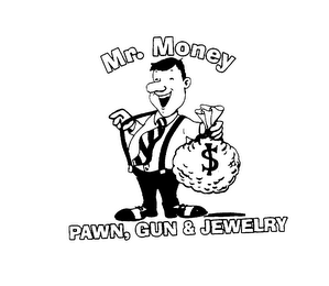 MR. MONEY PAWN, GUN & JEWELRY AND DESIGN logo