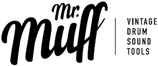 MR. MUFF | VINTAGE DRUM SOUND TOOLS logo