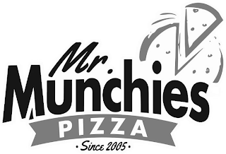 MR. MUNCHIES PIZZA · SINCE 2005 · logo