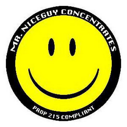 MR. NICEGUY CONCENTRATES PROP 215 COMPLIANT logo