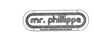 MR. PHILLIPPE THE GREAT AMERICAN HANDBAG MAKER logo