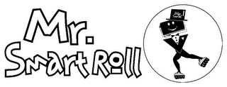 MR. SMART ROLL MR. SMART ROLL logo