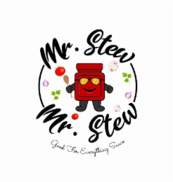 MR. STEW MR. STEW GOOD FOR EVERYTHING SAUCE logo
