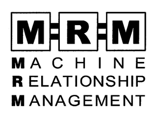 MRM MACHINE RELATIONSHIP MANAGEMENT logo