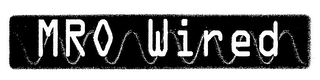 MRO WIRED logo
