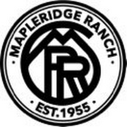 MRR · MAPLERIDGE RANCH · · EST. 1955 · logo