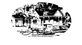 MRS BAIRD'S BREAD ORIGINAL HOME OF MRS BAIRD'S BREAD logo