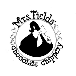MRS. FIELDS' CHOCOLATE CHIPPERY