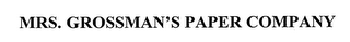 MRS. GROSSMAN'S PAPER COMPANY logo