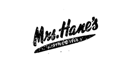 MRS. HANE'S SINCE 1918 logo