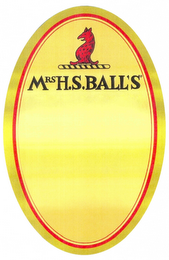MRS H.S.BALL'S logo
