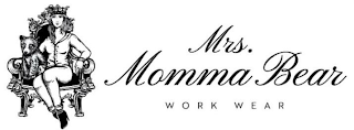 MRS. MOMMA BEAR WORK WEAR logo