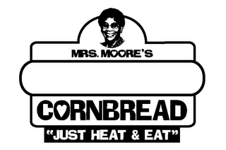 MRS. MOORE'S CORNBREAD "JUST HEAT & EAT" logo