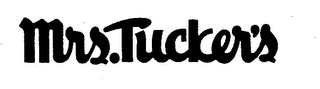 MRS. TUCKER'S logo