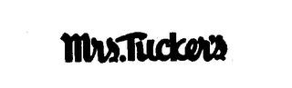 MRS. TUCKER'S logo