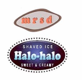 MRSD SHAVED ICE HALO-HALO SWEET & CREAMY logo