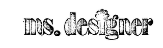 MS. DESIGNER logo