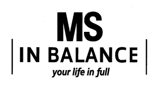MS IN BALANCE YOUR LIFE IN FULL logo