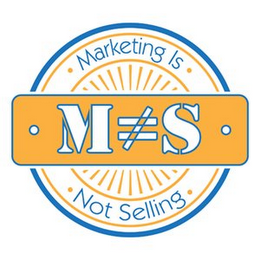 MS MARKETING IS NOT SELLING logo