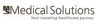 MS MEDICAL SOLUTIONS YOUR TRAVELING HEALTHCARE PARTNER logo