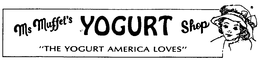 MS MUFFET'S YOGURT SHOP "THE YOGURT AMERICA LOVES" logo