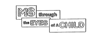MS THROUGH THE EYES OF A CHILD logo