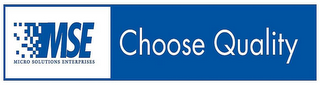 MSE MICRO SOLUTIONS ENTERPRISES CHOOSE QUALITY logo