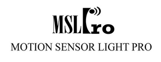 MSLPRO MOTION SENSOR LIGHT PRO logo