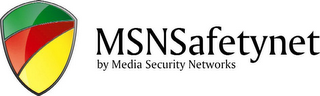 MSNSAFETYNET BY MEDIA SECURITY NETWORKS logo